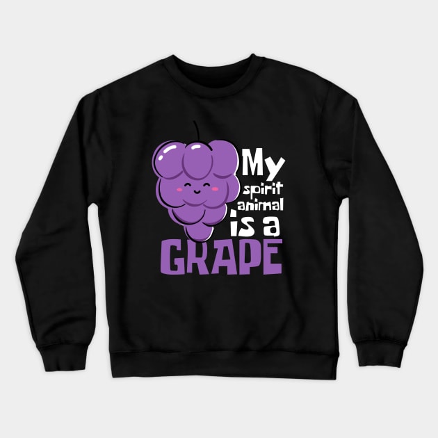 My Spirit Animal Is A Grape Funny Crewneck Sweatshirt by DesignArchitect